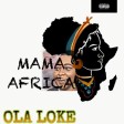 Ola Loke - Mama Africa