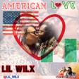 Lil wilx  American Love