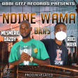 Mesmeric Dazdy ft Riici-Waya_-_Ndine Wama Bars