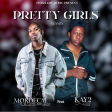 Mordecai Ft Kay2 - Pretty Girls