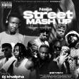Naija Street Mashup mix