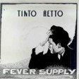 Fever (supply)  tinto retto