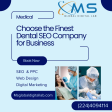 Choose the Finest Dental SEO Company for Business