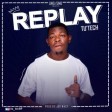 Tu'tech - Replay (Prod. Joe Waxy)