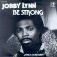 Jobby Lynn  (Fear for love) 1975