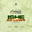 Bababellz Ft Dy Chilling - Ishe Ko Lowo