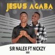 sir-nalex ft Nickzy _jesus-agaba