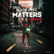 Danny Boy - Black Lives Matters