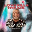 Sam Ifon - Love Fills The Air