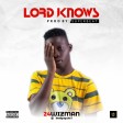 24wizman - Lord Knows | @badguywiz1