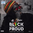 MS & 2Baba – Black AND Proud