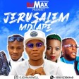 Jerusalem mixtape ft master kg ft burna boy_ nomcebo zikode