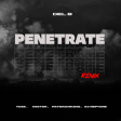 Del B, Ycee, Vector, Patoranking & DJ Neptune – Penetrate (Remix)
