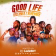 DJ-Gambit-Good-Life-December-To