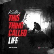 KULBOI - THIS THING CALLED LIFE