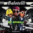 Ucee - Balotelli Ft. DJ Spinall X DJ IMP _ @itz_da_ucee | 360nobsdegreess.com