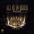 Mavins – All Is In Order ft Don Jazzy, Rema, Korede Bello, DNA & Crayon