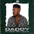 M.I Abaga - Daddy ft Chillz