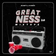 Kilamity feat. Dj Neptune & Dj Peekay – Greatness 2.0 Mixtape