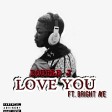 Double J ft. Bright Aye - Love You