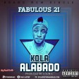 Fabulous 2i Kola Alabado