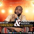 DJ FESTHAS - VOL 3 BEST OF DAVIDO & FRIENDS MIXTAPE
