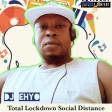 Dj Ehyo - Total Lockdown Social Distance Back 2 Back Non-Stop Hits Vol.1