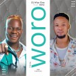 DJ wise one ft Asho_ Woro