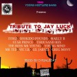 Tribute 2 JAYLUCK _ ALL YHG STAR prods.. By Cyrialbeat