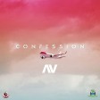 [INSTRUMENTAL] - AV - CONFESSION - REPROD BY QRISZ DANYELS
