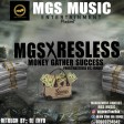 MGS Music Ft Resless - Success must obey