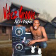 DJ Adex More - Vibez Groove Mixtape