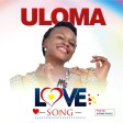 Uloma - My Love Song